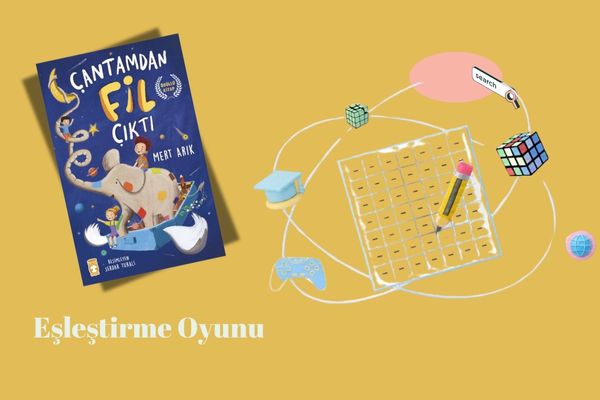 Çantamdan Fil Çıktı - Eşleştirme Oyunu